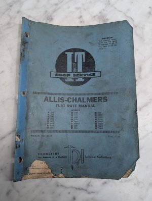 Allis-Chalmers Flat Rate D10 D12 D14 D15 D17 D19 D21 160 175 180 185 I&T Ac-30