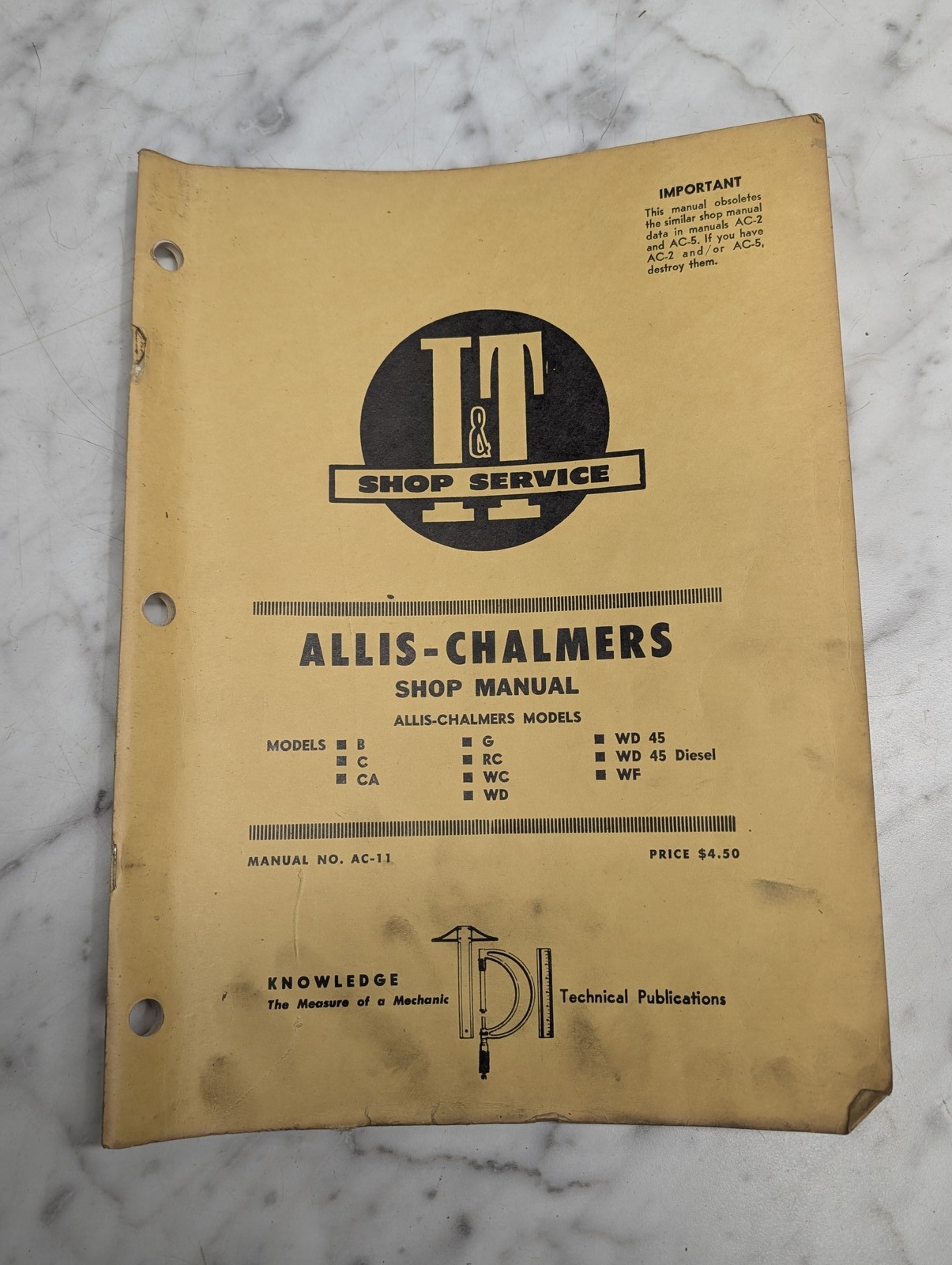Allis-Chalmers Shop Manual Models B C Ca G Rc Wc Wd Wd 45 Diesel Wf I&T Ac-11