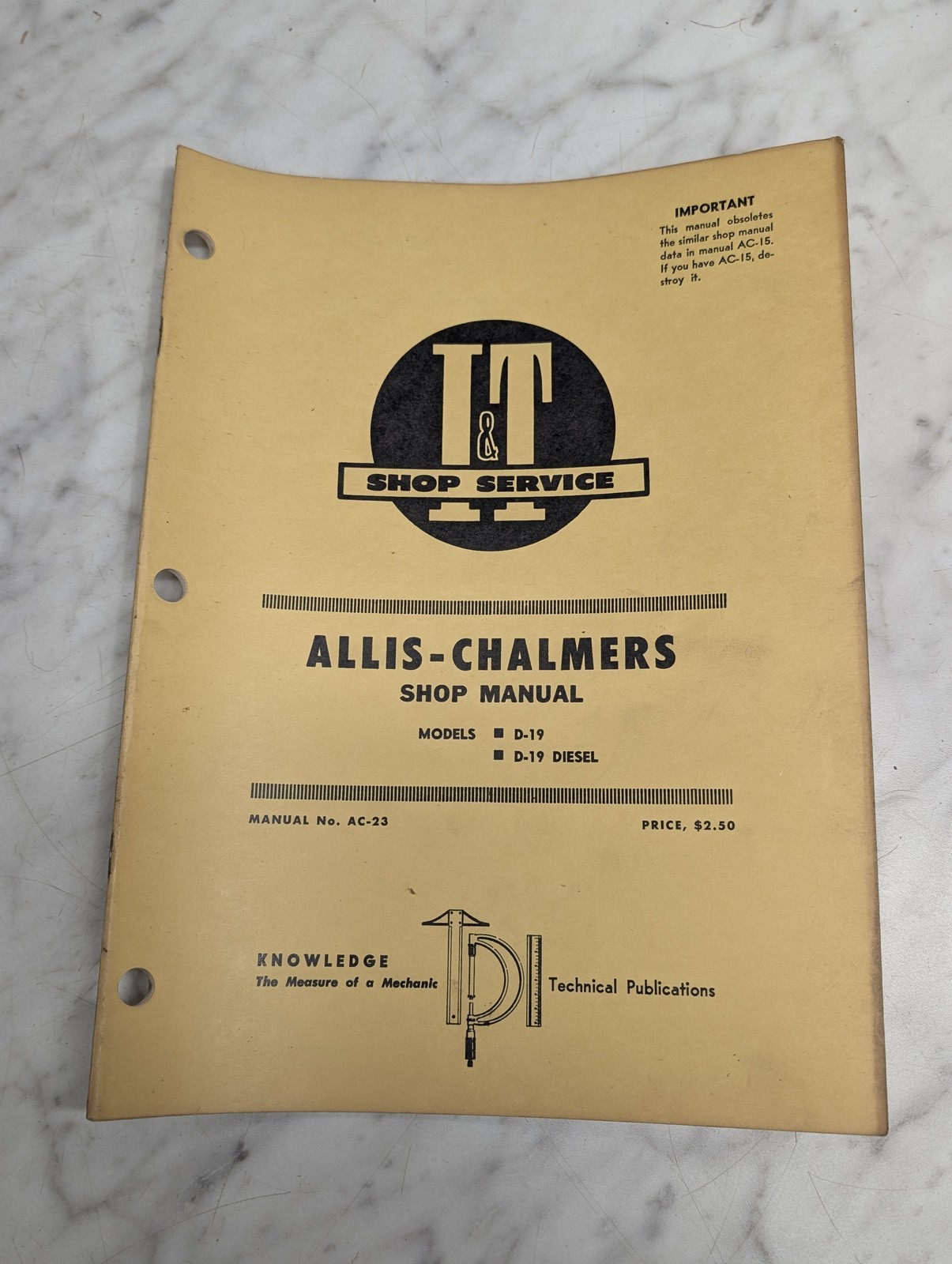 Allis-Chalmers D-19 Diesel Manual Shop Service Repair Maintenance I&T Ac-23