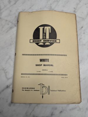 White Shop Manual Models 2-135 2-155 I T Service Repair Maintenance Shop I&T W-2