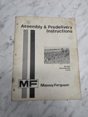 Massey Ferguson Mf 880 Moldboard Plow Assembly Predelivery Instructions Manual