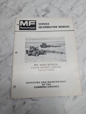 Massey Ferguson 4000 Series Four Wheel Drive Tractors Cummins Engine Maintenance