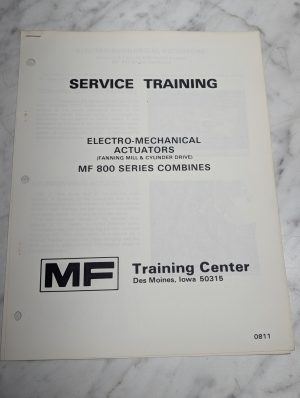 800 Series Combines Electro-Mechanical Actuators Service Training Manual Shop