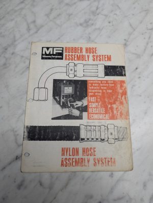 Massey Ferguson Rubber Hose Assembly System Nylon Hose Assembly System Manual