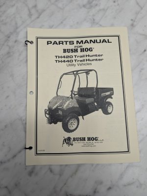 Bush Hog Th420 Trail Hunter Th440 Utility Vehicles Parts Manual List Catalog Boo