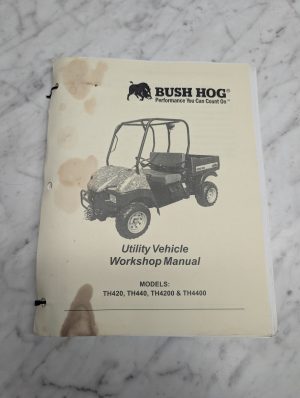 Bush Hog Utility Vehicle Th420 Th440 Th4200 Th4400 Workshop Manual Service Shop