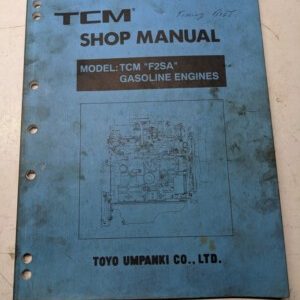 Tcm Fork Lift Truck Shop Service Manual F2Sa Gasoline Engines 1995 Me-F2Saae