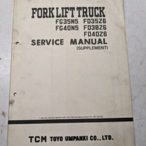 Tcm Fork Lift Truck Service Manual Supplement Fg 35 40 38 N5 Z6 Sef-591Be-2 1988