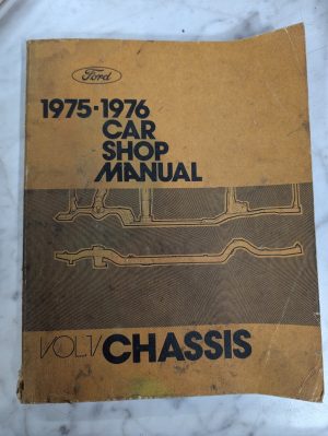 1975 1976 Ford Car Shop Service Manual Vol 1 Chassis