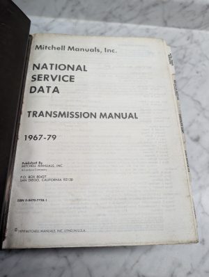Mitchell Manuals Inc National Service Data Transmission Manual 1967-79 Book