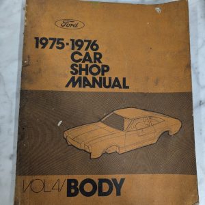 1975 1976 Ford Car Shop Service Manual Repair Book Vol 4 Body