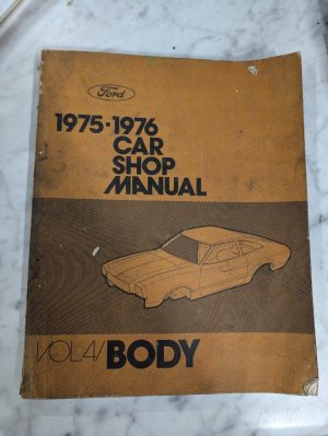 1975 1976 Ford Car Shop Service Manual Repair Book Vol 4 Body