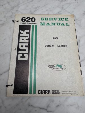 Clark 620 Bobcat Loader 6549846 Service Manual Repair Maintenance Shop 1975