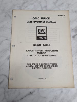 Gmc Truck Rear Axle Eaton Single Reduction Models 16121 19101 Service Manual