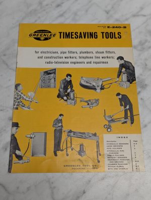 Greenlee Timesaving Tools Bulletin No E 240 B Catalog Literature Specs Features