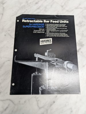 Hardinge Super-Precision Retractable Bar Feed Units Automatic Cnc Machines