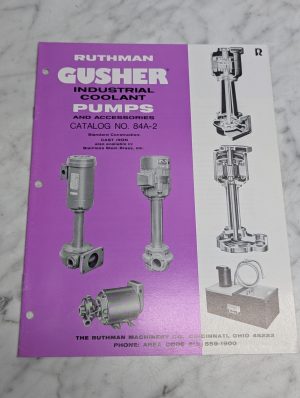 Ruthman Gusher Industrial Coolant Pumps Sales Literature Catalog No 84A-2