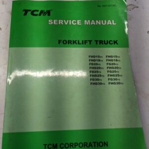 Tcm Forklift Truck Service Manual Fhd Fhg Fd Fg 15 18 20 25 30 T3 Sef-0F7Ae 2007