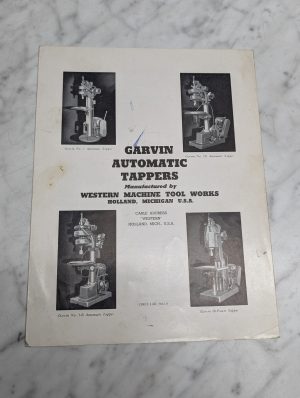 Garvin Automatic Tappers Western Machine Tool Works Circular 5812 S Holland