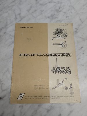 Micrometrical Profilometer Catalog 161 Manufactured Sales Literature Brochure