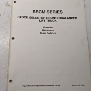 Big Joe Operations Maintenance Repair Parts List Book Manual Sscm Series