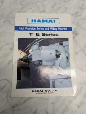Hamai High Precision Boring Milling Machine T E Series Sales Brochure Literature