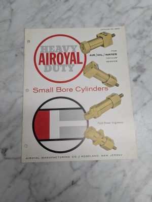 Airoyal Catalog No 6600 Small Bore Cylinders Air Oil Sales Brochure Literature