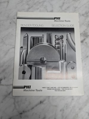 Phi Machine Tools Bender Tooling Selection Guide Sales Brochure Literature