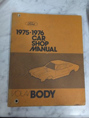 1975 1976 Ford Car Shop Service Manual Repair Book Vol 4 Body~