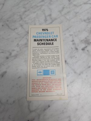 Chevrolet 1975 Passenger Car Maintenance Schedule Gm Part No 347199
