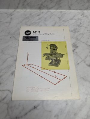 Hurth Lf 4 Vertical Keyway Milling Machine Wickman I S A Grade 7 Sales Brochure