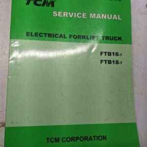 Tcm Fork Lift Shop Book Service Manual Repair Ftb 16 18 -7 Seb-83Abe 2005