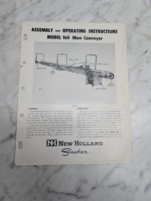 New Holland Nh Model 160 Mow Conveyer Assembly Operating Instructions Manual