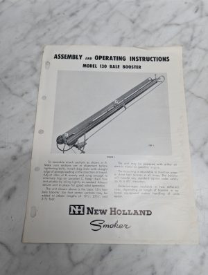 New Holland Nh Model 130 Bale Booster Assembly Operating Instructions Manual