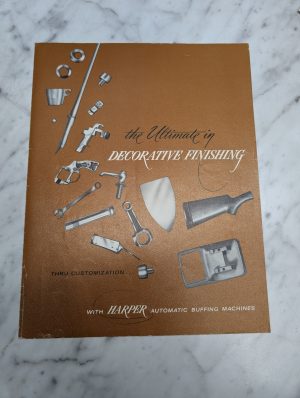 Harper Automatic Buffing Machines The Ultimate In Decorative Sales Brochure