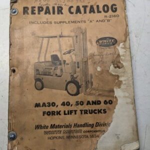 White Mobilift Ma 30 40 50 60 Forklift Service Repair Parts List Manual R-2160