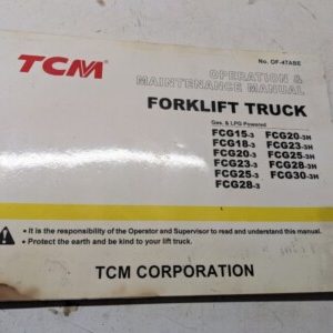 Tcm Fork Lift Operation Maintenance Manual Fcg 15 18 20 23 25 28 30 3 3H 2005