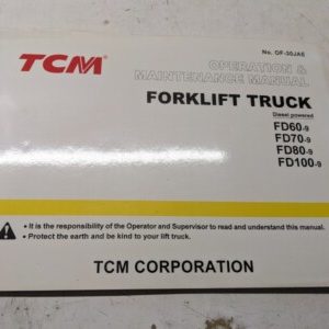 Tcm Fork Lift Operation Maintenance Manual Fd 60 70 80 100 -9 Diesel 2004