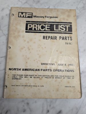 Massey Ferguson Price List Repair Parts U S Effective July 4 1983 Form Ps 1283