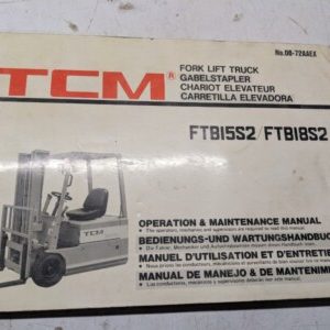 Tcm Fork Lift Operation Maintenance Manual Ftb 15 18 S2 0B-72Aaex 1992