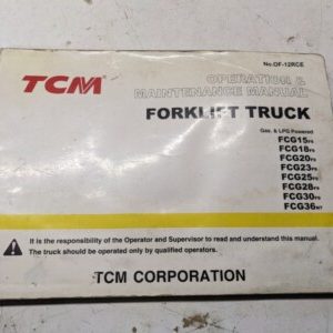 Tcm Fork Lift Operation Maintenance Manual Fcg 15 18 20 23 25 28 30 F9 N7 2000