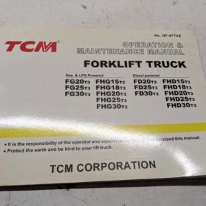 Tcm Fork Lift Operation Maintenance Manual Fg Fhg Fd Fhd 15 18 20 25 30 T3 2007