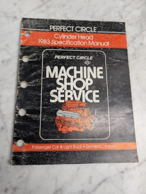 Perfect Circle Dana Machine Shop Service Cylinder Head 1983 Specification Manual