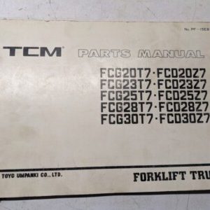 Tcm Fork Lift Parts Book Manual Catalog Fcg Fcd 20 23 25 28 30 T7 Z7 Pf-15Eb