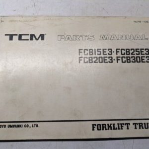 Tcm Fork Lift Truck Parts List Book Manual Catalog Fcb 15 25 20 30 E3 Pb-72Ea