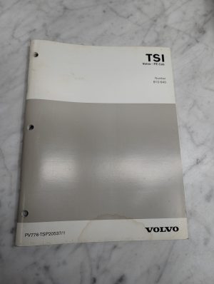 Volvo Tsi Fe Cab Number 810-640 Pv776 Tsp20537 1 Service Manual Guide Book
