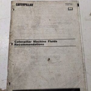 Caterpillar Cat Machine Fluids Recommendations October 2004