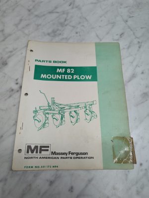 Massey Ferguson Mf 82 Mounted Plow Form No 651 172 M94 Parts Book Manual List
