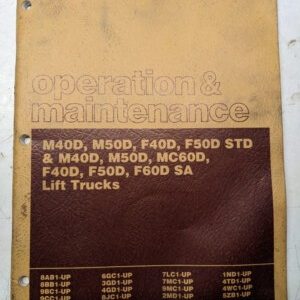 Caterpillar Operation Maintenance Manual M 40 50 F Std D Mc Sa Lift Truck 1986
