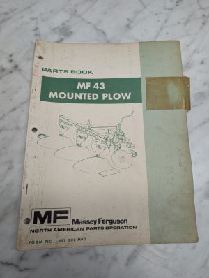 Massey Ferguson 43 Mounted Plow Form No 651 201 M93 Parts Manual List Catalog